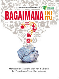 Image of Bagaimana ini Bagaimana itu