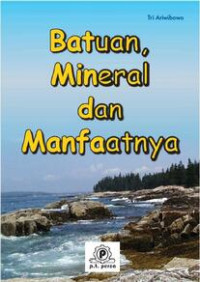 Image of Batuan, Mineral dan Manfaatnya