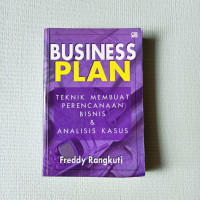 Image of Business Plan - Teknik Membuat Perencanaan Bisnis & Analisis Kasus