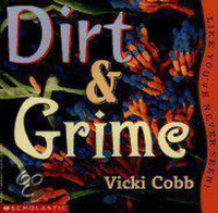 Image of Dirt & Grime, like you've never seen