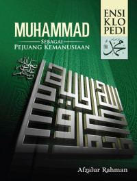 Image of Ensiklopedi Muhammad SAW: Sebagai Pejuang Kemanusiaan 10