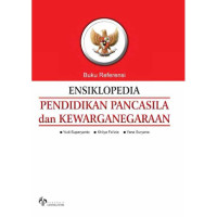 Image of Ensiklopedia Pendidikan Pancasila dan Kewarganegaraan