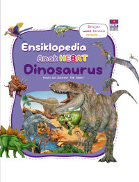 Image of Ensiklopedia anak hebat : Dinosaurus