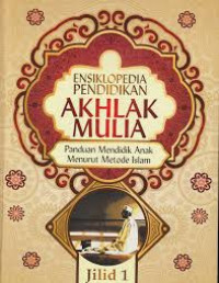Image of Ensiklopedia Pendidikan Akhlak Mulia 1