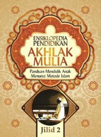 Image of Ensiklopedia Pendidikan Akhlak Mulia 2