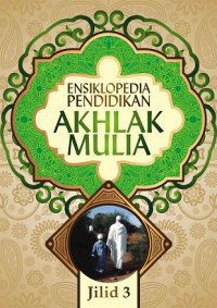 Image of Ensiklopedia Pendidikan Akhlak Mulia 3