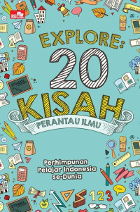 Image of Explore 20 kisah perantau ilmu