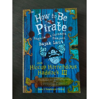 Image of How to Be a Pirate (Bagaimana Caranya Menjadi Bajak Laut): Buku 2