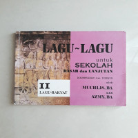 Image of Lagu-Lagu Untuk Sekolah Dasar dan Lanjutan (Lagu Rakyat)