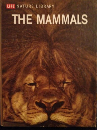 Image of Life Nature Library: The Mammals