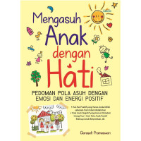 Image of Mengasuh Anak dengan Hati