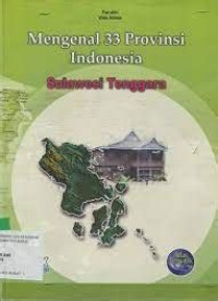 Image of Mengenal 33 Provinsi Indonesia : Sulawesi Tenggara