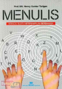 Image of Menulis sebagai suatu keterampilan berbahasa