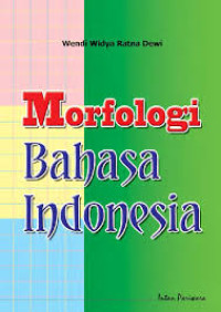 Image of Morfologi Bahasa Indonesia