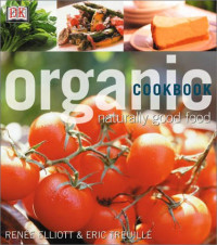Image of Organic Cookbook Naturally Good Food