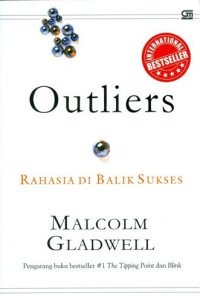 Image of Outliers : Rahasia Dibalik Sukses