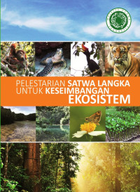 Image of Pelestarian Satwa Langka Untuk Keseimbangan Ekosistem