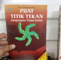 Image of Pijat Titik Tekan - Akupuntur Tanpa Jarum